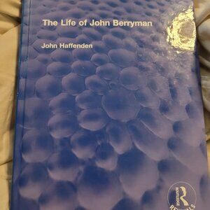 The Life of John Berryman (Routledge Revivals) Hardcover book